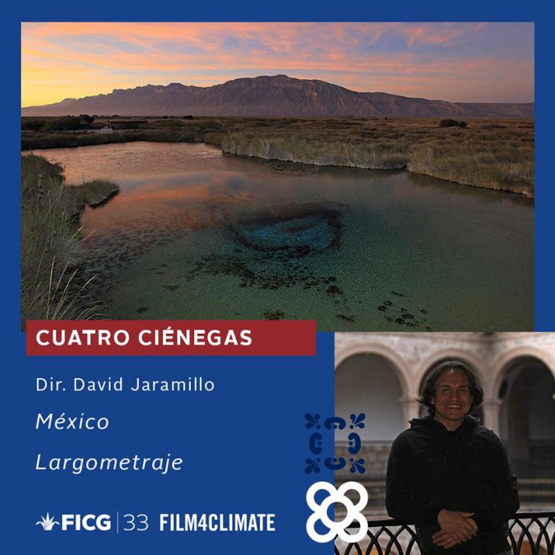 CUATRO CIÉNEGAS - Film4Climate