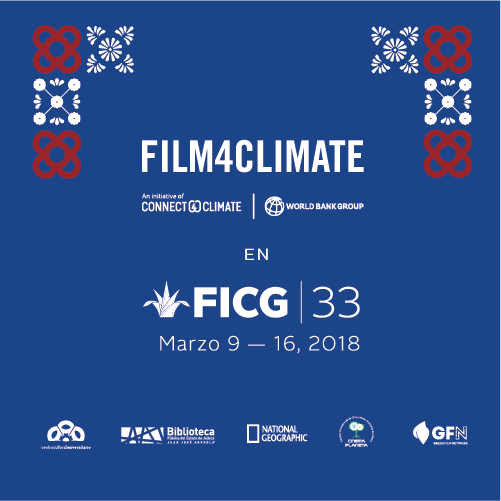 Film4Climate at FICG33, Guadalajara, Mexico