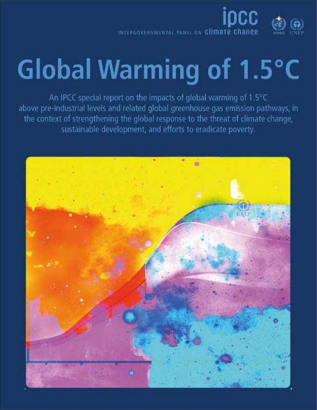 The Intergovernmental Panel on Climate Change (IPCC) Special Report on Global Warming 