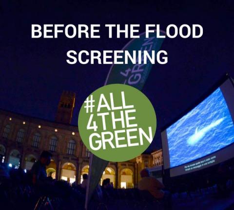 #All4TheGreen - Screening of 'Before The Flood'